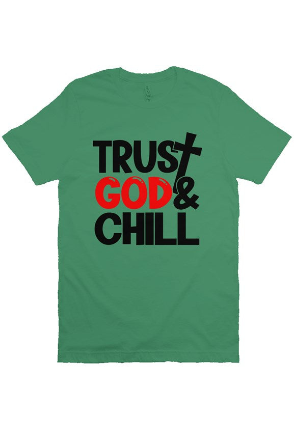 Trust God and Chill (Black) - Bella Canvas T-Shirt